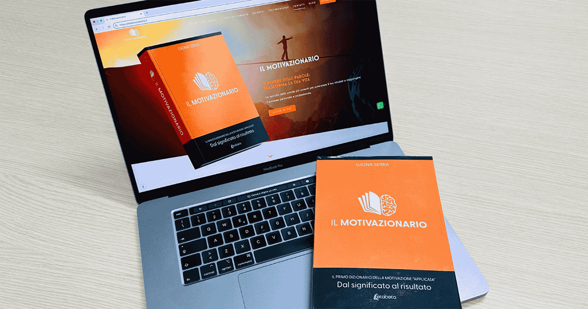 Il Motivazionario - Il primo dizionario che parla della motivaziona applicata è ora disponibile sul nostro shop